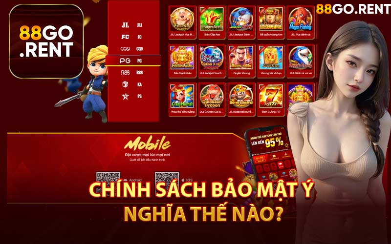 Chính Sách Bảo Mật Ý Nghĩa Thế Nào?