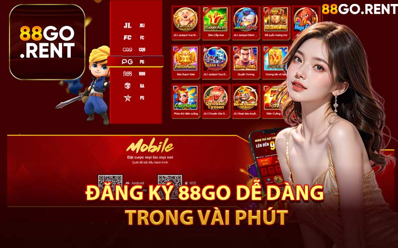 Đăng Ký 88GO Dễ Dàng Trong Vài Phút
