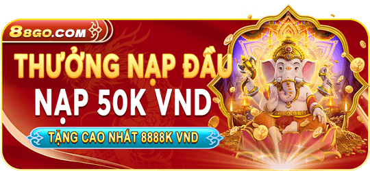 Thưởng nạp đầu 50K