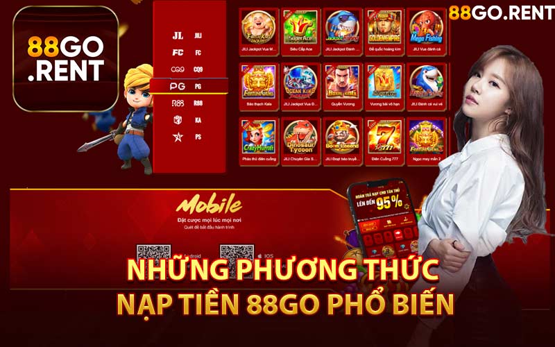 Những Phương Thức Nạp Tiền 88GO Phổ Biến