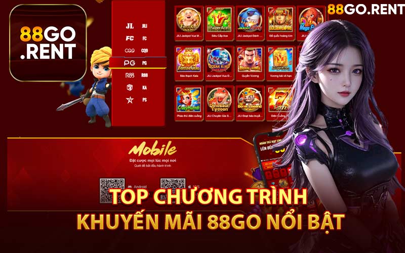Top Chương Trình Khuyến Mãi 88GO Nổi Bật