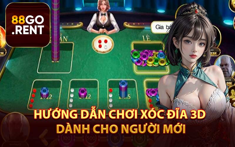 Hướng Dẫn Chơi Xóc Đĩa 3D Dành Cho Người Mới