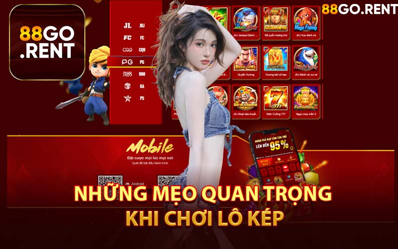 Những Mẹo Quan Trọng Khi Chơi Lô Kép